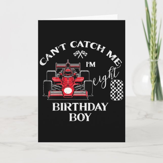 Carte Kids 8th Birthday Race Car Bday Boy Cant Catch Me  (Devant)