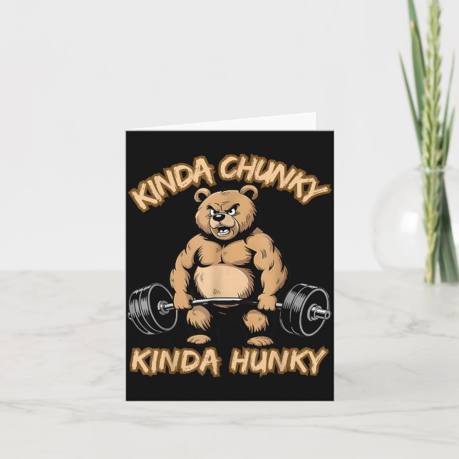 Carte Kinda Chunky Kinda Hunky Funny Gym Fitness Werlift (Devant)
