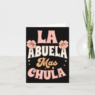 Carte La Abuela Mas Chula Spanish Grandma Flowers