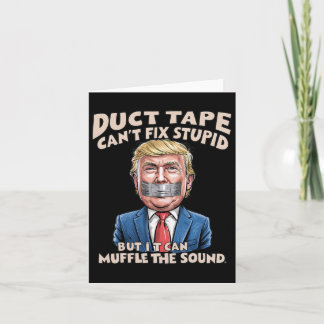 Carte La bande de Duct ne peut pas réparer Stupide, mais