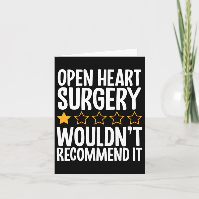 Carte La chirurgie cardiaque ouverte ne le recommanderai (Devant)