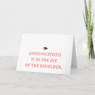Carte La conjonctivite est dans l'oeil du spectateur