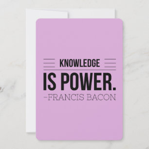 Carte La Connaissance Est Le Pouvoir Francis Bacon Citat