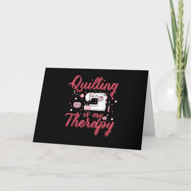 Carte La couture est ma thérapie | Cadeaux d'anniversair (Devant)
