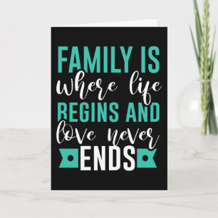 Carte La famille est là où la vie commence et l'amour ne