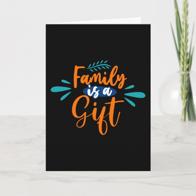 Carte La famille est un cadeau (Devant)