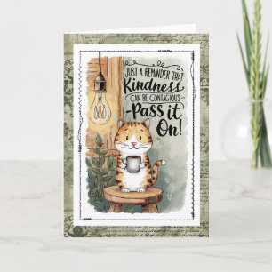 Carte La gentillesse du chat mignon est contagieuse, tra