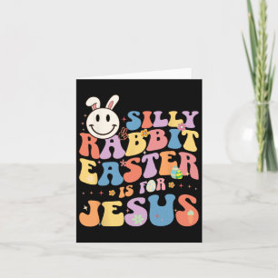 Carte La Pâque Du Lapin Silencieux Est Pour Jésus Mignon