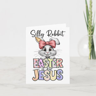 Carte La Pâque Du Lapin Silly Est Pour Jésus Religieux C