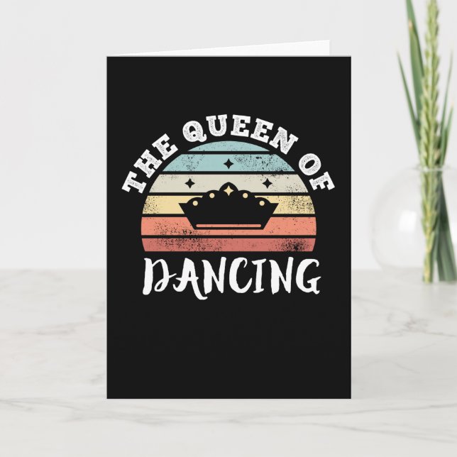 Carte La Reine des Cadeaux de Fête des Mères Danse (Devant)