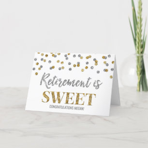 Carte La retraite est Sweet Gold Silver