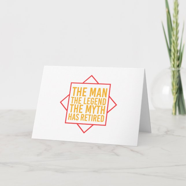 Carte La retraite L'homme Le mythe La légende a pris sa  (Devant)