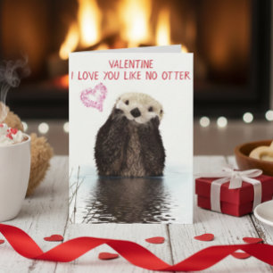 Carte La Saint-Valentin comme aucune autre loutre