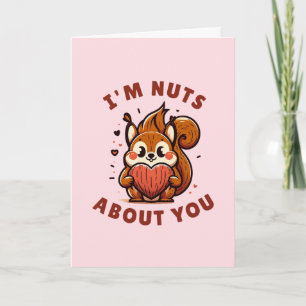 Carte La Saint-Valentin 'Je suis fou de toi' Écureuil