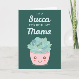 Carte La Saint-Valentin pour mes mamans avec une Succule