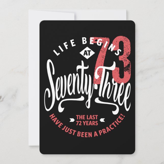 Carte La vie commence à 73 ans | 73e anniversaire (Devant)