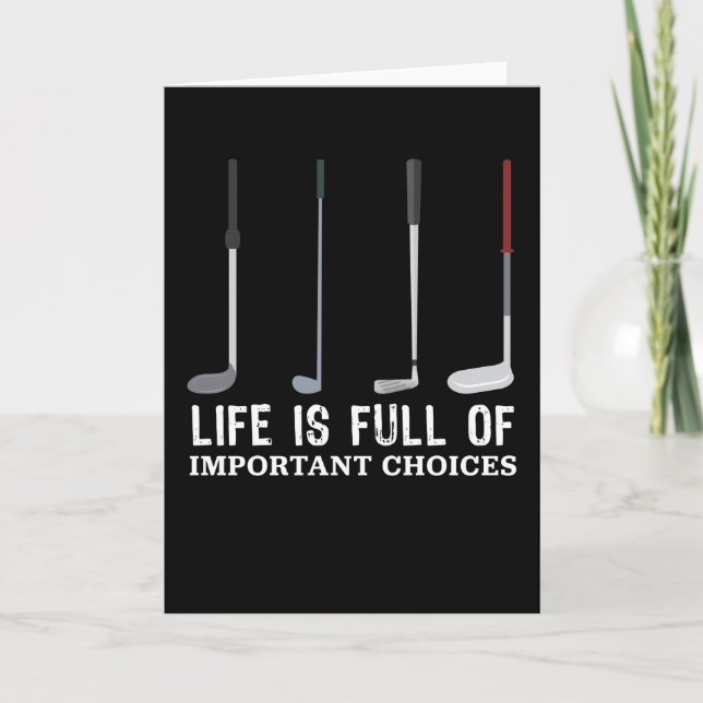 Carte La vie de choix importants cadeau de golf (Devant)