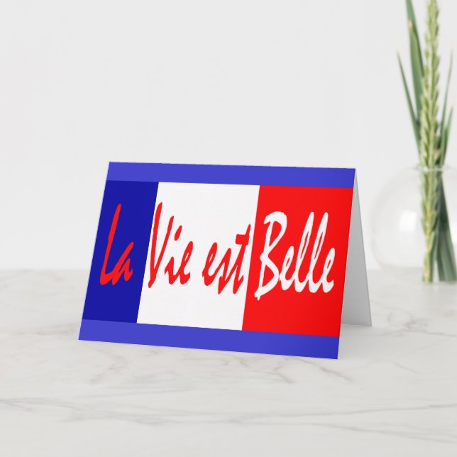 Carte La vie est bonne !  Tirons profit de elle - (Devant)