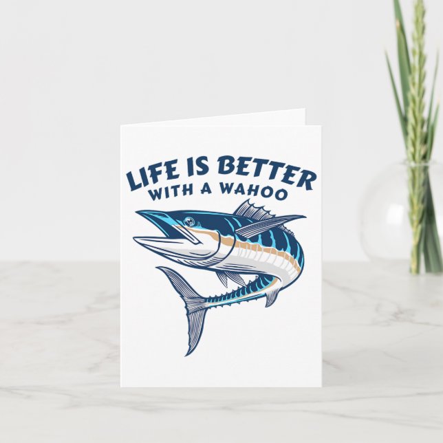 Carte La Vie Est Meilleure Avec Wahoo Funny Salt Water F (Devant)