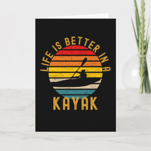 Carte La Vie Est Meilleure Dans Un Rétro De Kayak
