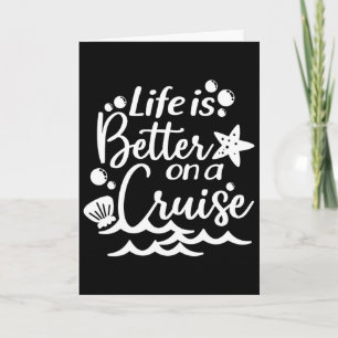 Carte La vie est meilleure en croisière