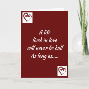 CARTE LA VIE VIVANT DANS L'AMOUR NE SERA JAMAIS DULL