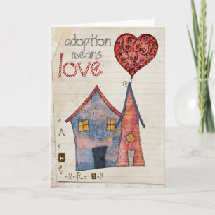 Carte l'adoption signifie l'amour