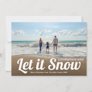 Carte Laisser la neige Vacances Photo Noël