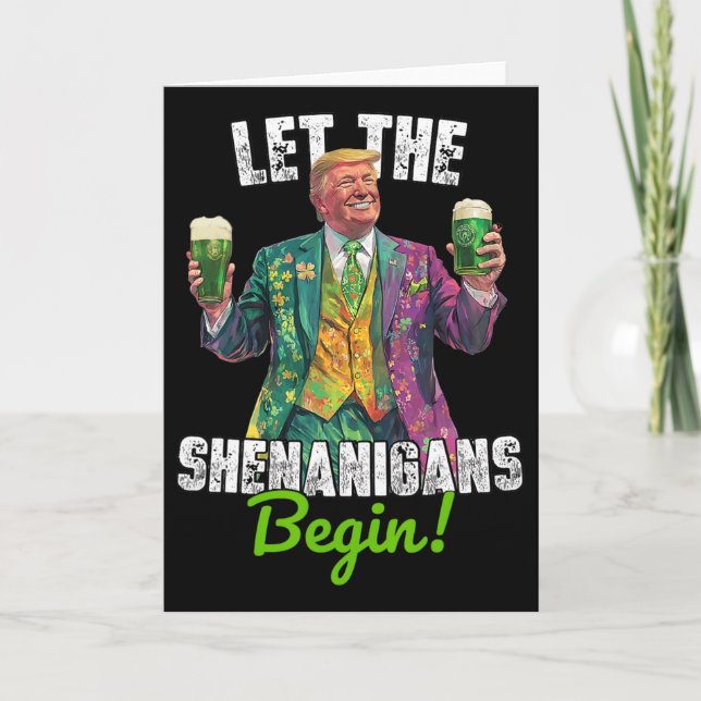 Carte Laissez les Shenanigans Commencer Trump St Patrick (Devant)