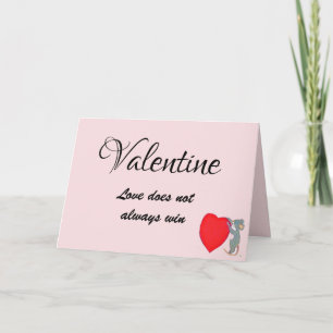 CARTE L'AMOUR DE VALENTINE NE GAGNE PAS