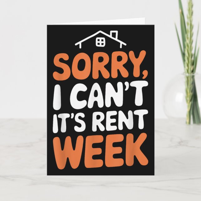Carte Landlord Property Manager, Sorry I Can’t It's Rent (Devant)