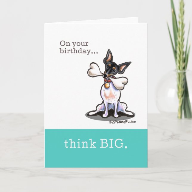 Carte L'anniversaire drôle de Rat terrier pensent grand (Devant)