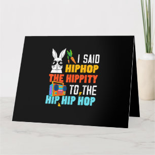 Carte Lapin de Pâques drôle Hip Hop Hippity Garçons Fill