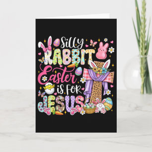 Carte Lapin idiot Pâques est pour Jésus Mignon lapin Chr