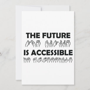 Carte L'avenir est accessible ASL Sign Language