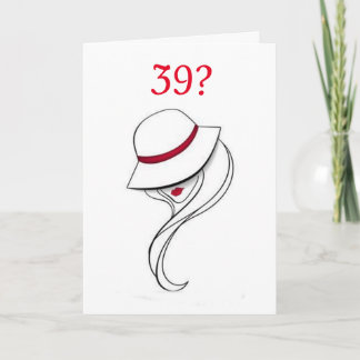 Carte **LE 39e ANNIVERSAIRE N'EST PAS SI MAUVAIS**