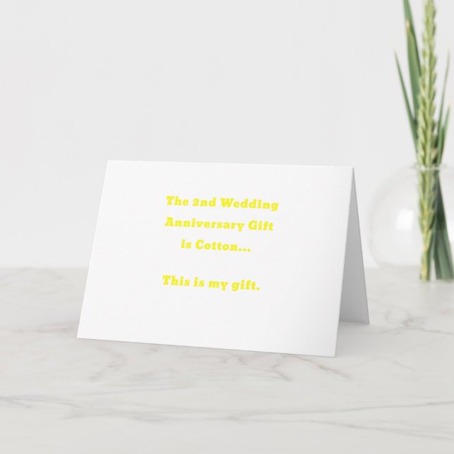 Carte Le cadeau de 2e anniversaire de mariage est Coton  (Devant)