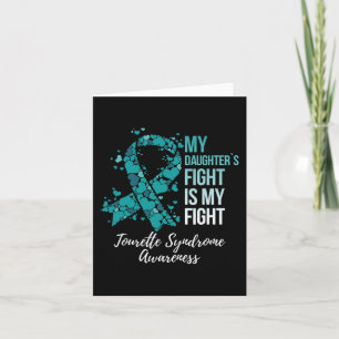 Carte Le combat de ma fille est mon syndrome de la toure