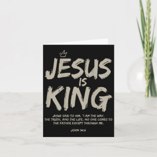 Carte Le costume Jésus est roi Jean 14_6 Jésus chrétien