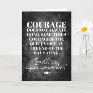 Carte Le Courage N'Est Pas Toujours Roar