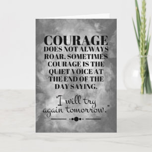 Carte Le Courage N'Est Pas Toujours Roar