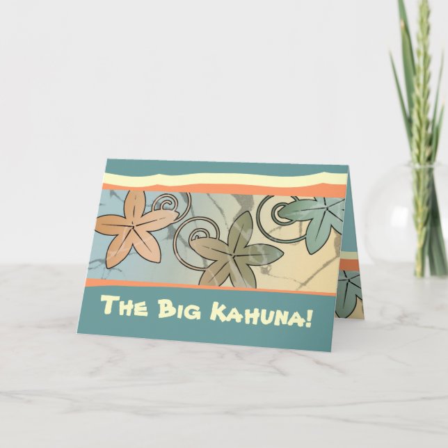 Carte Le Grand Kahuna Hawaiian Father's Day (Devant)