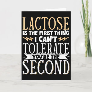 Carte Le lactose est la première chose que je ne tolère