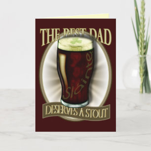 Carte Le Meilleur Papa Mérite Un Stout