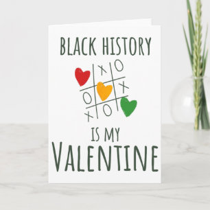 Carte Le Mois de l'histoire des Noirs est mon Valentin S