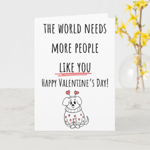 Carte Le monde a besoin de plus de gens Valentine Folded