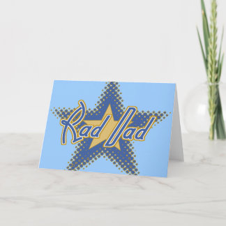 Carte Le papa de rad, papa est rad