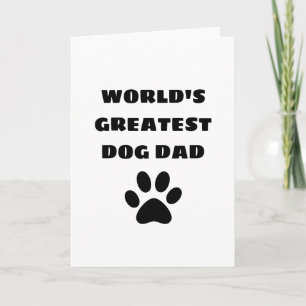 Carte Le plus grand papa de chien du monde texte personn