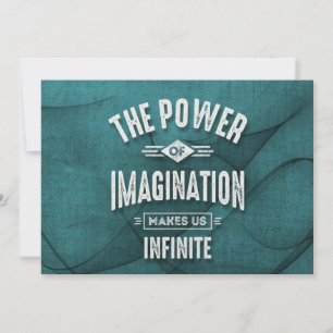 Carte Le Pouvoir De L'Imagination - Citations Motivation