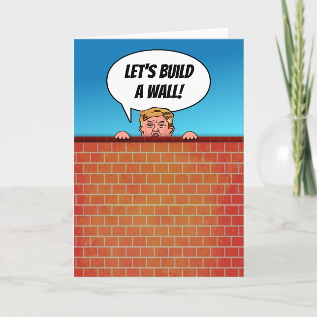 Carte Le président Donald Trump construit un mur amusant (Devant)